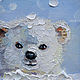 Oil painting White Bear. Pictures. Dubinina Ksenya. Online shopping on My Livemaster.  Фото №2