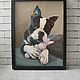 Order Oil painting in frame. Portrait of a Boston Terrier dog. Verana-art. Livemaster. . Pictures Фото №3