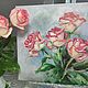 Картина с цветами "Розы" 30*40. Картины. ArtMila. Интернет-магазин Ярмарка Мастеров.  Фото №2