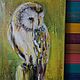 Order Oil painting ' Golden owl'. Regina Kuyukova. Livemaster. . Pictures Фото №3